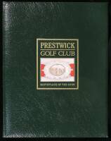 Prestwick Golf Club, Birthplace of the Open: The Club, the Members and the Championships, 1851 to 1989