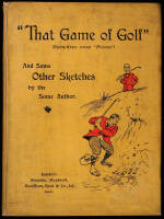 "That Game of Golf" (Reprinted from "Punch") and some Other Sketches by the Same Author