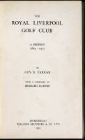 The Royal Liverpool Golf Club: A History, 1869-1932