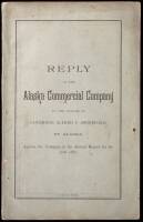 Reply of the Alaska Commercial Company to the Charges of Governor Alfred P. Swineford of Alaska, Against the Company in his Annual Report for the Year 1887