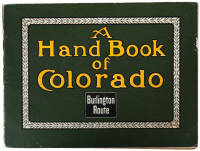 A Hand Book of Colorado: Burlington Route (wrapper title)