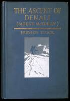 The Ascent of Denali (Mount McKinley): A Narrative of the First Complete Ascent of the Highest Peak in North America