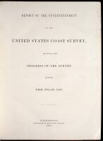 Report of the Superintendent of the United States Coast Survey, Showing the Progress of the Survey During the Year 1867