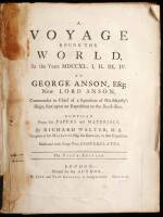 A Voyage Around the World, in the Years MDCCXL, I, II, III, IV. By George Anson, Esq; Commander in Chief of a Squadron of His Majesty's Ships, sent upon an Expedition to the South-Seas