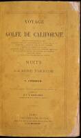 Voyage au Golfe de Californie: Grands Courants de la Mer. Courants G&eacute;n&eacute;raux Atmosph&eacute;riques. - Usage de la Vie Maritime. - Temp&ecirc;tes vers le P&ocirc;le Austral. Poissons et Oiseaux de la Mer. Description de la Sonora et de ses Richesses Min&eacute;rales. De la Basse Cal