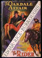The Oakdale Affair [and] The Rider