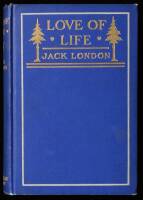 Love of Life and Other Stories