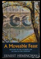 A Moveable Feast: Sketches of the Author's Life in Paris in the Twenties