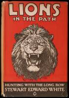 Lions in the Path: A Book of Adventure on the High Veldt