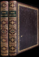 The Doré Gallery: Containing Two Hundred and Fifty Beautiful Engravings, Selected from the Doré Bible, Milton, Dante’s Inferno, Dante’s Purgatorio and Paradiso, Atala, Fontaine, Fairy Realm, Don Quixote, Baron Munchausen, Croquemitaine, &c. &c. With memoi