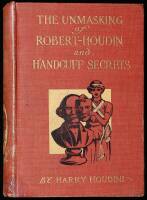 The Unmasking of Robert-Houdin, Together with a Treatise on Handcuff Secrets