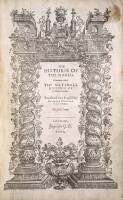 The Historie of the World; Commonly Called the Naturall Historie of C. Plinius Secundus. Translated into English by Philemon Holland, Doctor in Physicke.