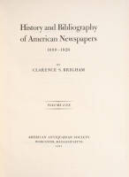 History and Bibliography of American Newspapers, 1690-1820.