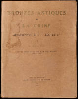 Bronzes Antiques de la Chine. Appartenant A C.T. Loo et Cie