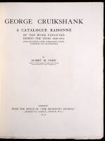 George Cruikshank: A Catalogue Raisonné of the Work Executed During the Years 1806-1877