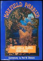 Maxfield Parrish: The Early Years. 1893-1930