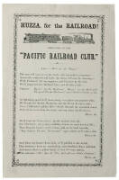 Huzza for the Railroad! Dedicated to the "Pacific Railroad Club."