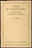 Toad of Toad Hall: A Play from Kenneth Grahame's 'The Wind in the Willows'