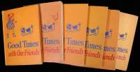 Good Times With Our Friends- Health and Personal Development - 6 copies