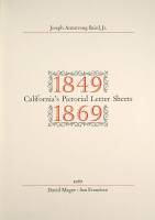 California's Pictorial Letter Sheets, 1849-1869