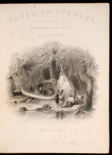 Canadian Scenery Illustrated. From Drawings by W.H. Bartlett
