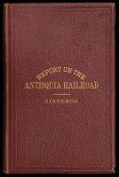 Report on the Construction of a Railway from Puerto Berrio to Barbosa (State of Antioquia [Colombia])