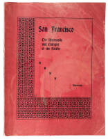 San Francisco, the Metropolis and Entrepot of the Pacific: A publication containing a history of the first fifty years of the growth of the metropolis, descriptions of its leading and influential business enterprises... with biographies of its prominent c