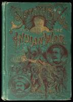 The Red Record of the Sioux: Life of Sitting Bull and History of the Indian War of 1890-'91...
