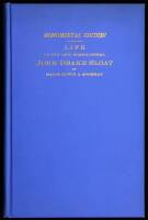 The Life of the Late Rear-Admiral John Drake Sloat of the United State Navy Who Took Possession of California and Raised the American Flag at Monterey on July 7th, 1846....