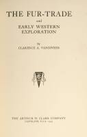 The Fur-Trade and Early Western Exploration