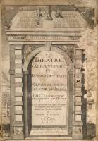 Le Theatre d'Agriculture et Mesnage des Champs. Le theatre d'Agriculture et Mesnage des Champs. Ici est represent&eacute; tout ce qui est requis et necessaire ou bien Dresser, Gouverner, Enricher, et Embellir la Maison Rustique