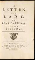 A Letter to a Lady, on Card-Playing on the Lord's Day
