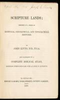 Scripture Lands; Described in a Series of Historical, Geographical, and Topographical Sketches