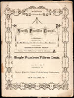 North Pacific Coast. A Journal: Devoted to Home Life, Schools, Agriculture, Horticulture, Commerce, Mines, Manufacturers and Other Resources of Washington Territory - 2 issues from 1881