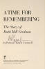 A Time for Remembering: The Ruth Bell Graham Story