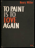 To Paint is to Love Again