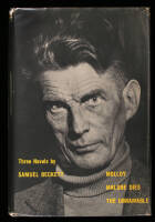 Three Novels by Samuel Beckett: Molloy, Malone Dies, The Unnamable