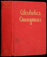 Alcoholics Anonymous: The Story of How More Than One Hundred Men Have Recovered from Alcoholism