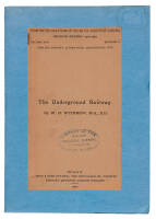 The Underground Railway (From the Transactions of the Royal Society of Canada, Second Series, Volume VIII, Pp. 49-77)