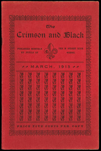 The Crimson and Black. Published Monthly by Pupils of the M Street High School