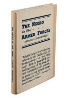 The Negro In The Armed Forces, His Value and Status &ndash; Past, Present and Potential