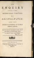 An Inquiry into the Medicinal Virtues of Bristol-Water: and the Indications of Cure which it answers