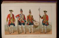 The Origin and History of the First or Grenadier Guards from Documents in the State Paper Office, War Office, Horse Guards, Contemporary History, Regimental Records, Etc.