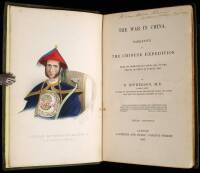 The War in China: Narrative of the Chinese Expedition from its Formation in April, 1840, to the Treaty of Peace in August 1842