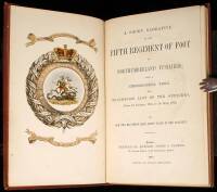 A Short Narrative of the Fifth Regiment of Foot, or Northumberland Fusiliers; with a Chronilogical Table and Succession List of the Officers, From 1st January , 1754 to 1st May, 1873