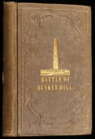Sketches of Bunker Hill Battle and Monument: With Illustrative Documents