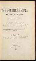 The Southern Side: Or Andersonville Prison. Compiled from Official Documents