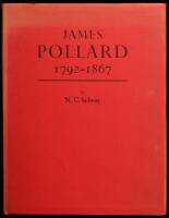 James Pollard, 1792-1867: Painter of the Age of Coaching