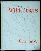 Wild Chorus: Written and Illustrated by Peter Scott