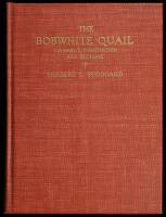 The Bobwhite Quail: Its Habits, Preservation and Increase